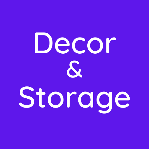 Decor & Storage