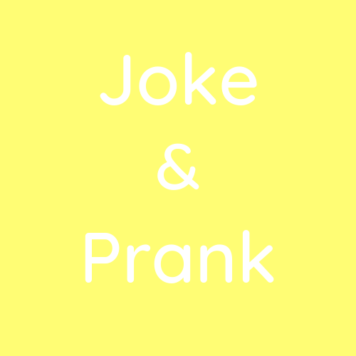 Joke & Prank