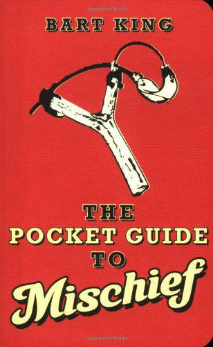 Pocket Guide to Mischief