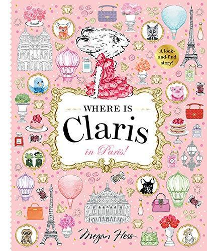 Where is Claris? In Paris, A Search & Find Book