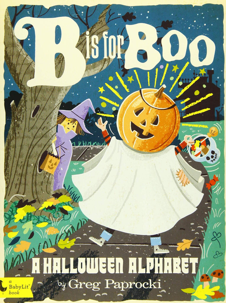 B is for Boo (Board Book)