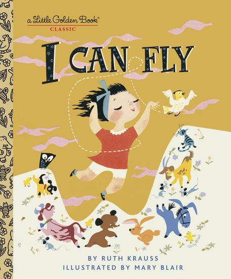 I Can Fly (Golden Book)